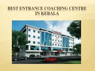 Best Entrance Coaching Centres in Kerala