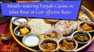 Mouth-watering Punjabi Cuisine in Jalan Besar at Cost-effective Rates