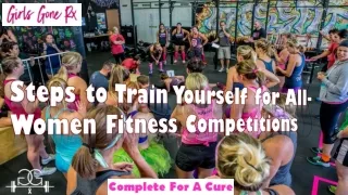 Steps to Train Yourself for All-Women Fitness Competitions