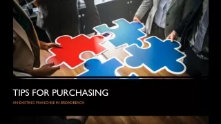 Tips for Purchasing an Existing Franchise in Broadbeach