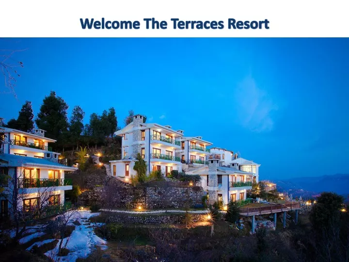welcome the terraces resort