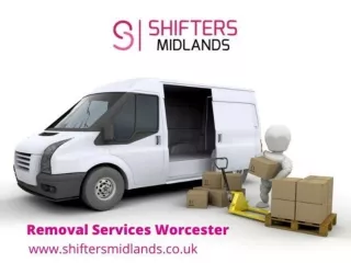 The best removals services in Worcester