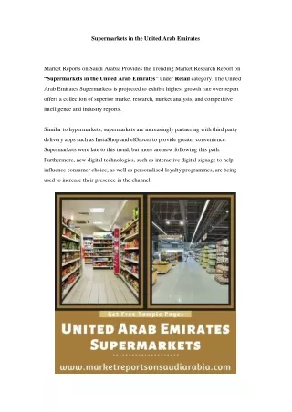 United Arab Emirates Supermarkets: Growth, Opportunity and Forecast Till 2023