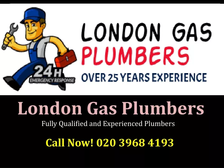 london gas plumbers fully qualified