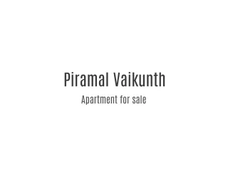 Piramal Vaikunth