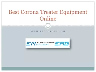 Best Corona Treater Equipment Online