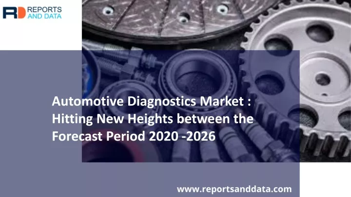 automotive diagnostics market hitting new heights
