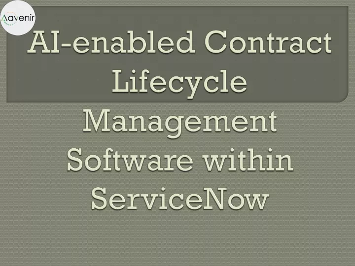 ai enabled contract lifecycle management software within servicenow