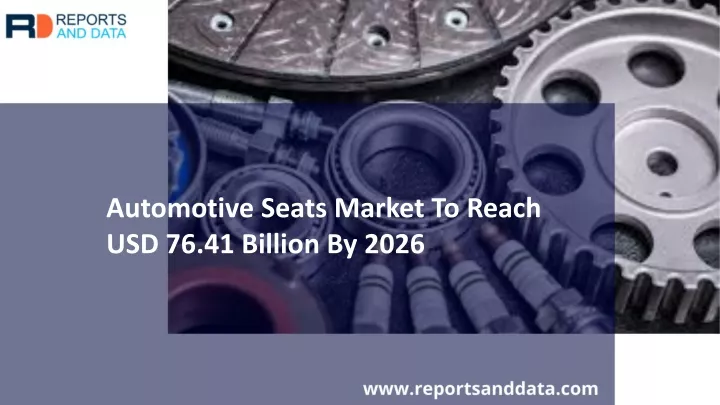 automotive seats market to reach