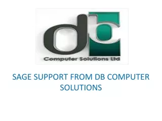 SAGE SUPPORT FROM DB COMPUTER SOLUTIONS