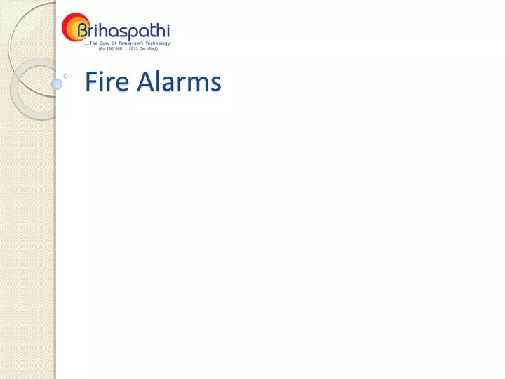 fire alarms