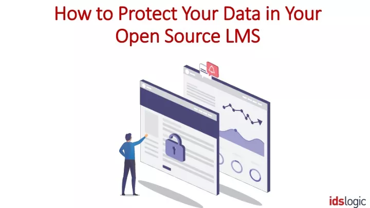 how to protect your data in your open source lms