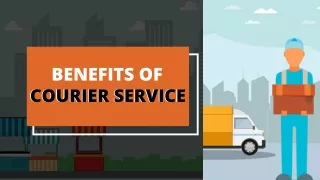 Benefits Of Courier Service