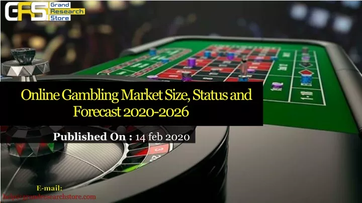 online gambling market size status and forecast