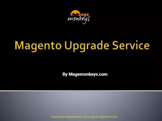 Magento Upgrade Service | Magento 2 Migration Services