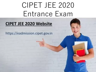 CIPET JEE 2020 Application Form– Central Institute Of Plastic Engineering And Technology