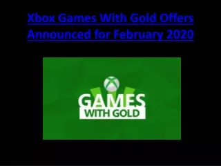 Xbox Games With Gold Offers Announced for February 2020
