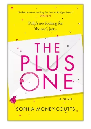 [PDF] Free Download The Plus One By Sophia Money-Coutts