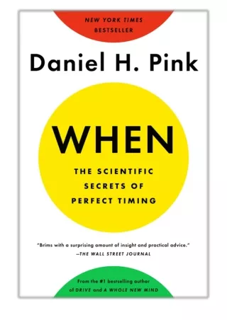 [PDF] Free Download When: The Scientific Secrets of Perfect Timing By Daniel H. Pink