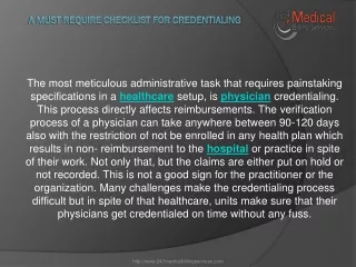 A must require checklist for Credentialing