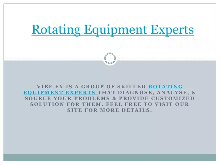 r otating equipment experts