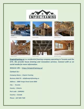 empireframing ca is a residential framing company