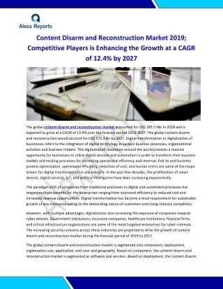 The global content disarm and reconstruction market accounted for US$ 185.5 Mn in 2018