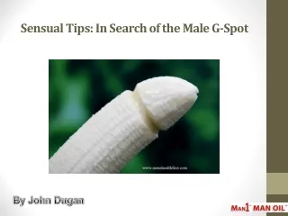 Sensual Tips: In Search of the Male G-Spot