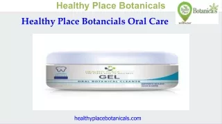 Healthy Place Botancials Oral Care