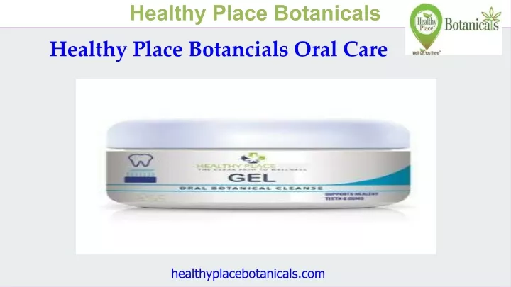 healthy place botanicals