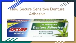 Secure Sensitive Denture Adhesive for Sensitive Gums