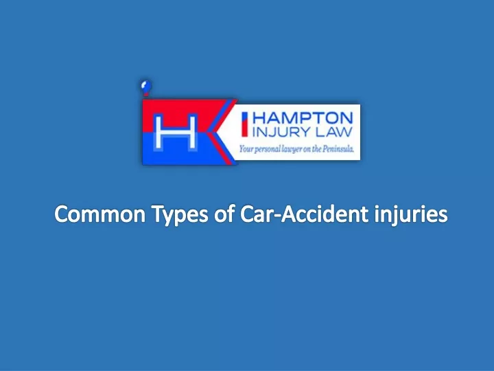 common types of car accident injuries
