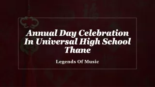 Annual Day Celebration In Universal High School Thane