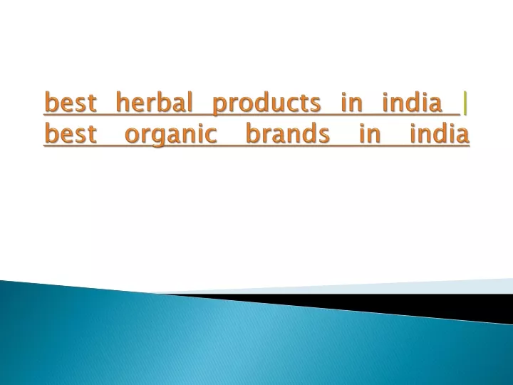 b est herbal products in india best organic brands in india