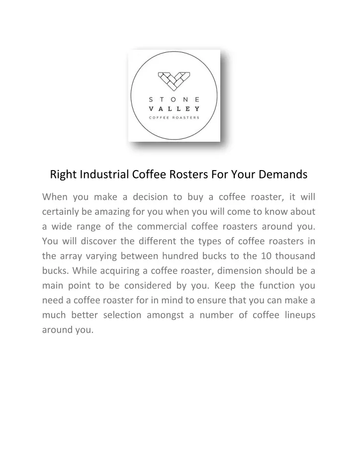 right industrial coffee rosters for your demands