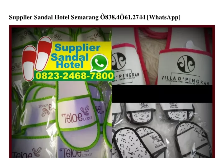 supplier sandal hotel semarang 838 4 61 2744