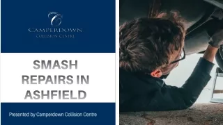 Get Your Smash Repairs in Ashfield from Experts