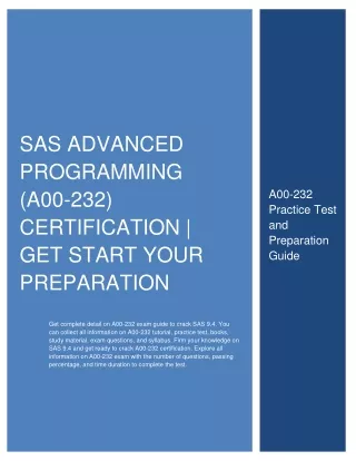 SAS Advanced Programming (A00-232) Certification | Get Start Your Preparation