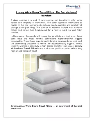 Luxury White Down Travel Pillow: The first choice of travelers