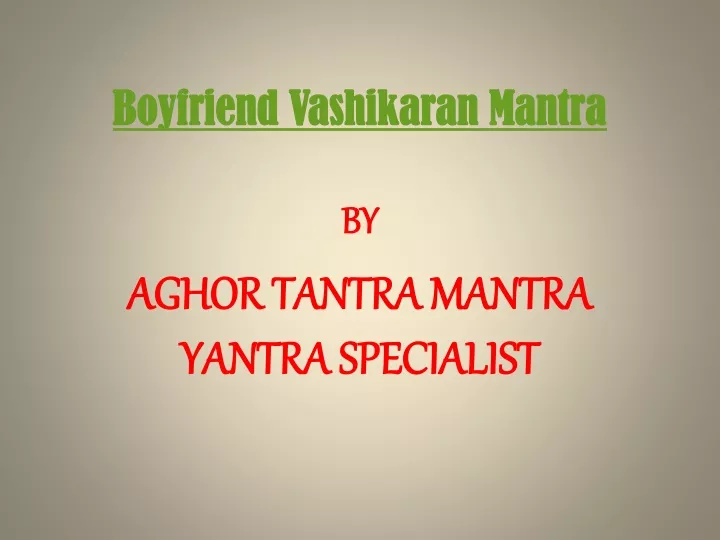 boyfriend vashikaran mantra