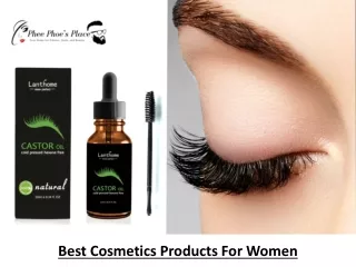 Buy the Best Cosmetics Products For Women