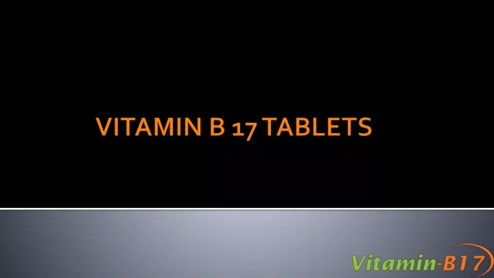 vitamin b 17 tablets