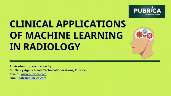 clinical applications of machine learning in radiology