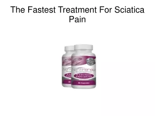 The Fastest Treatment For Sciatica Pain