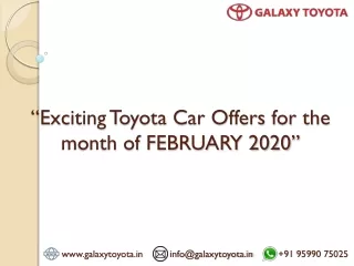 Toyota best discount offers on BS4 and BS6 cars for the month of february 2020 in New Delhi, Noida, Gurgaon, and Delhi N
