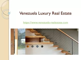 Venezuela Luxury Real Estate