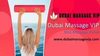 B2B Massage at Dubai Massage VIP Parlor