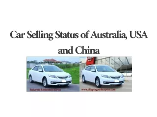 Car Selling Status of Australia, USA and China