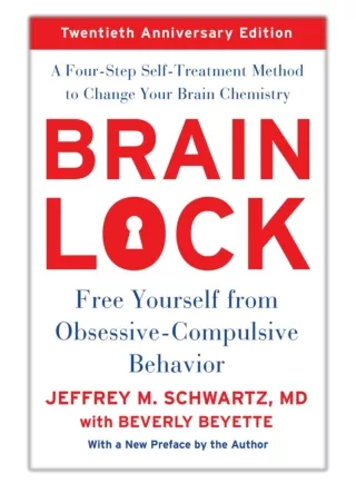 [PDF] Free Download Brain Lock By Jeffrey M. Schwartz