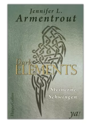 [PDF] Free Download Dark Elements 1 - Steinerne Schwingen By Jennifer L. Armentrout